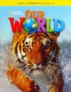 Our World 3: Workbook with Audio CD