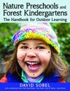 Nature Preschools and Forest Kindergartens