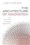 The Architecture of Innovation