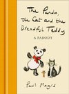 The Panda, the Cat and the Dreadful Teddy : A Parody