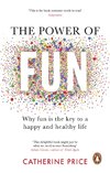 The Power of Fun