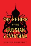 The Return of the Russian Leviathan