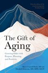 The Gift of Aging