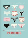 50 Things You Need to Know About Periods