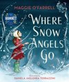 Where Snow Angels Go