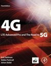 4G, LTE Evolution and the Road to 5G