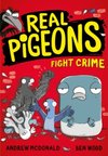 Real Pigeons Fight Crime #1