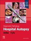 Diagnostic Pathology: Hospital Autopsy, 2nd Edition