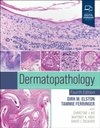 Dermatopathology, 4th Edition