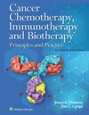 Cancer Chemotherapy, Immunotherapy, and Biotherapy