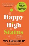 Happy High Status