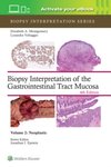 Biopsy Interpretation of the Gastrointestinal Tract Mucosa Volume 2 : Neoplastic