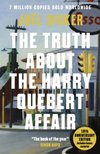 The Truth about the Harry Quebert Affair