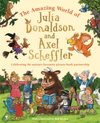 The Amazing World of Julia Donaldson and Axel Scheffler