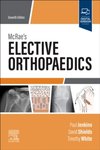 McRae’s Elective Orthopaedics, 7th Edition