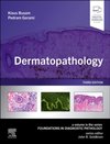 Dermatopathology, 3rd Edition