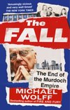 The Fall : The End of the Murdoch Empire