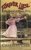 Forever Liesl: My Sound of Music Story