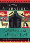 Senor Vivo & The Coca Lord