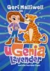 Ugenia Lavender and Terrible Tiger