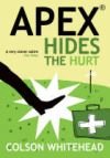 Apex: Hides the Hurt