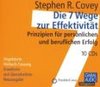 Die 7 Wege zur Effektivität. 10 CD's