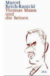 Thomas Mann und die Seinen