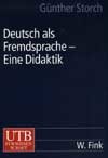 Deutsch als Fremdsprache - Eine Didaktik