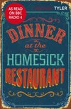 Dinner At The Homesick Restaurant