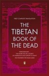 Tibetan Book of the Dead : First Complete Translation