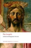 The Gospels : Authorized King James Version Oxford World`s Classics