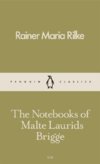 The Notebooks of Malte Laurids Brigge