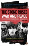 Stone Roses: War and Peace