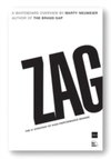 Zag : The #1 Strategy of High-Performance Brands
