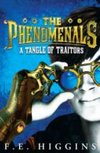 The Phenomenals: A Tangle of Traitors