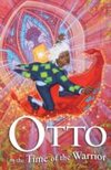 Otto in the Time of the Warrior