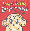 I Went To The Zoopermarket