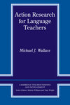 Action Research for Language Teachers