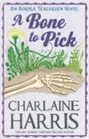 A Bone to Pick : An Aurora Teagarden Novel 2