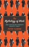 The Mythology of Work