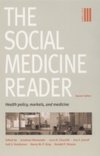 Social Medicine Reader Vol 3