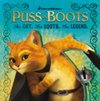 Puss in Boots: The Cat. The Boots. The Legend