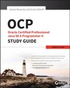 OCP - Oracle Certified Professional Java SE 8 Programmer II Study Guide