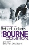 Robert Ludlum`s The Bourne Dominion