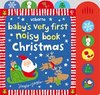 Babys very first noisy book: Christmas