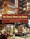 The Classic Hewn-Log House