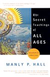 Secret Teachings of All Ages