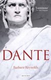 Dante : The Poet, the Thinker, the Man