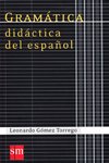 Gramatica didactica del espanol