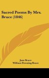 Sacred Poems By Mrs. Bruce (1846)